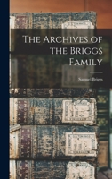 The Archives of the Briggs Family 101780639X Book Cover