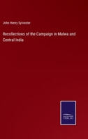Recollections of the Campaign in Malwa and Central India 1016136005 Book Cover