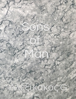 Sons of man B0CT3VXJBS Book Cover