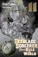 The Iceblade Sorcerer Shall Rule the World 11 1646519892 Book Cover
