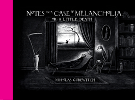 Notes on a Case of Melancholia, Or: A Little Death 1506715389 Book Cover