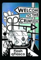 Welcome To The Crumple Zone 1843941805 Book Cover