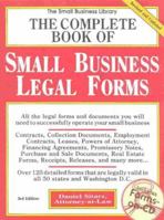 The Complete Book of Small Business Legal Forms (3rd Edition) 0935755039 Book Cover