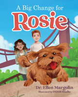 A Big Change for Rosie 1637550278 Book Cover