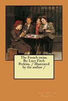 The French Twins 1544705298 Book Cover