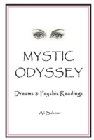 Mystic Odyssey: Dreams and Psychic Readings 1688068066 Book Cover