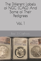 Different Labels of NGC (CAG) And Some of Their Pedigrees: Volume 1 B08N3M23ZT Book Cover