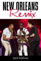 New Orleans Remix 1496815262 Book Cover