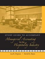 Managerial Accounting for the Hospitality Industry, Study Guide 0470140550 Book Cover