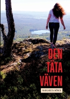 Den täta väven 9198310577 Book Cover