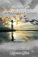 Michele's Breaking the Chain B0G5N4W18B Book Cover