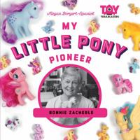 My Little Pony Pioneer: Bonnie Zacherle 1532117108 Book Cover