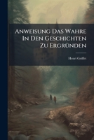Anweisung Das Wahre In Den Geschichten Zu Ergründen 1175199265 Book Cover