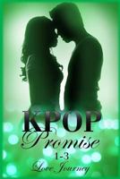 Kpop Promise: 1-3 1547254521 Book Cover