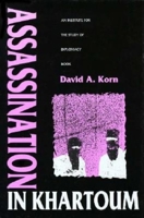Assassination in Khartoum (An Institute for the Study of Diplomacy Book) 0253332028 Book Cover