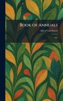 Book of Annuals: The 1025309154 Book Cover