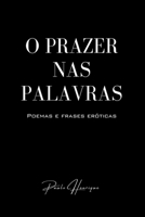 O Prazer Nas Palavras 6500017803 Book Cover