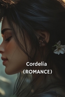 Cordelia (ROMANCE) B0DRGVND9N Book Cover