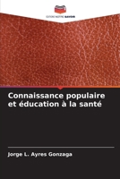 Connaissance populaire et éducation à la santé (French Edition) 6208075920 Book Cover