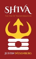 Shiva The Fire Of Transformation (Readers Of The New Earth) 1989477550 Book Cover