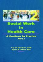 Social Work in Health Care 1032857781 Book Cover