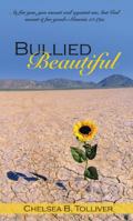 Bullied Beautiful 1462721664 Book Cover
