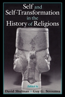 Self and Self-Transformations in the History of Religions 0195148169 Book Cover