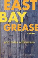 East Bay Grease 0312198612 Book Cover
