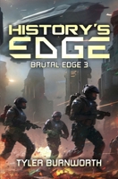 History's Edge: A Military Sci-Fi Series (Brutal Edge) B0CQ2CY3W7 Book Cover