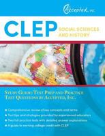 CLEP Social Sciences and History Study Guide: Test Prep and Practice Test Questions by Accepted, Inc. 1635300665 Book Cover
