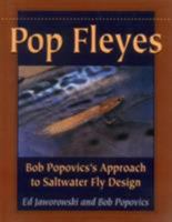 Pop Fleyes: Bob Popvic's Approach to Saltwater Fly Design 0811712478 Book Cover