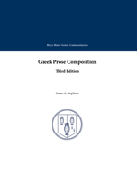 Greek Prose Composition (Bryn Mawr Greek Commentaries) 193101910X Book Cover