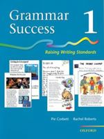 Grammar Success Pupil's Book 1 0198342853 Book Cover
