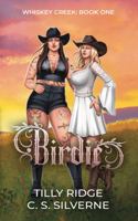 Birdie: A Small Town Sapphic Romance 1972811053 Book Cover