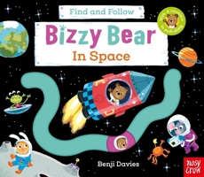 Bizzy Bear: Find and Follow in Space 1839947667 Book Cover