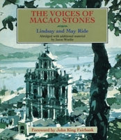 The Voices of Macao Stones 9622094872 Book Cover