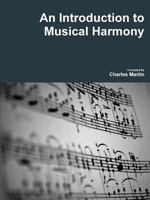 An Introduction to Musical Harmony 132990348X Book Cover