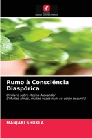 Rumo à Consciência Diaspórica: Um livro sobre Meena Alexander("Muitas almas, muitas vozes num só corpo escuro") 6200870330 Book Cover