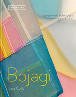Bojagi: Design and Techniques in Korean Textile Art 1849945217 Book Cover