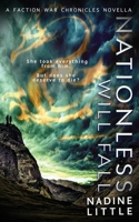 Nationless Will Fall (The Faction War Chronicles) 1838088431 Book Cover