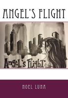 Angel's Flight B08DSYQ7WC Book Cover