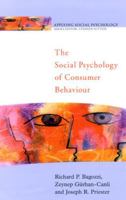 The Social Psychology of Consumer Behaviour (Applying Social Psychology) 0335207227 Book Cover