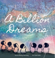 A Billion Dreams 1915834392 Book Cover