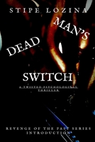 Dead Man's Switch 1080947825 Book Cover