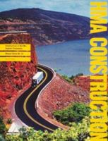 Construction of Hot Mix Asphalt Pavements 1934154148 Book Cover