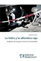 La hidra y la alfombra roja 3639650166 Book Cover