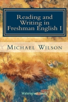 Reading and Writing in Freshman English B0FTWB28ZT Book Cover