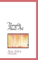 Thoughts About Art 1162937629 Book Cover