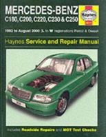 Mercedes-Benz C-class Petrol and Diesel (1993-2000) Service and Repair Manual (Haynes Service & Repair Manuals) 1859605117 Book Cover