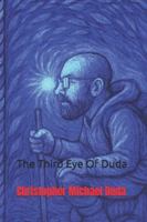 The Third Eye Of Duda (The Divine Energy Of Our World) B0G5DPQQP8 Book Cover